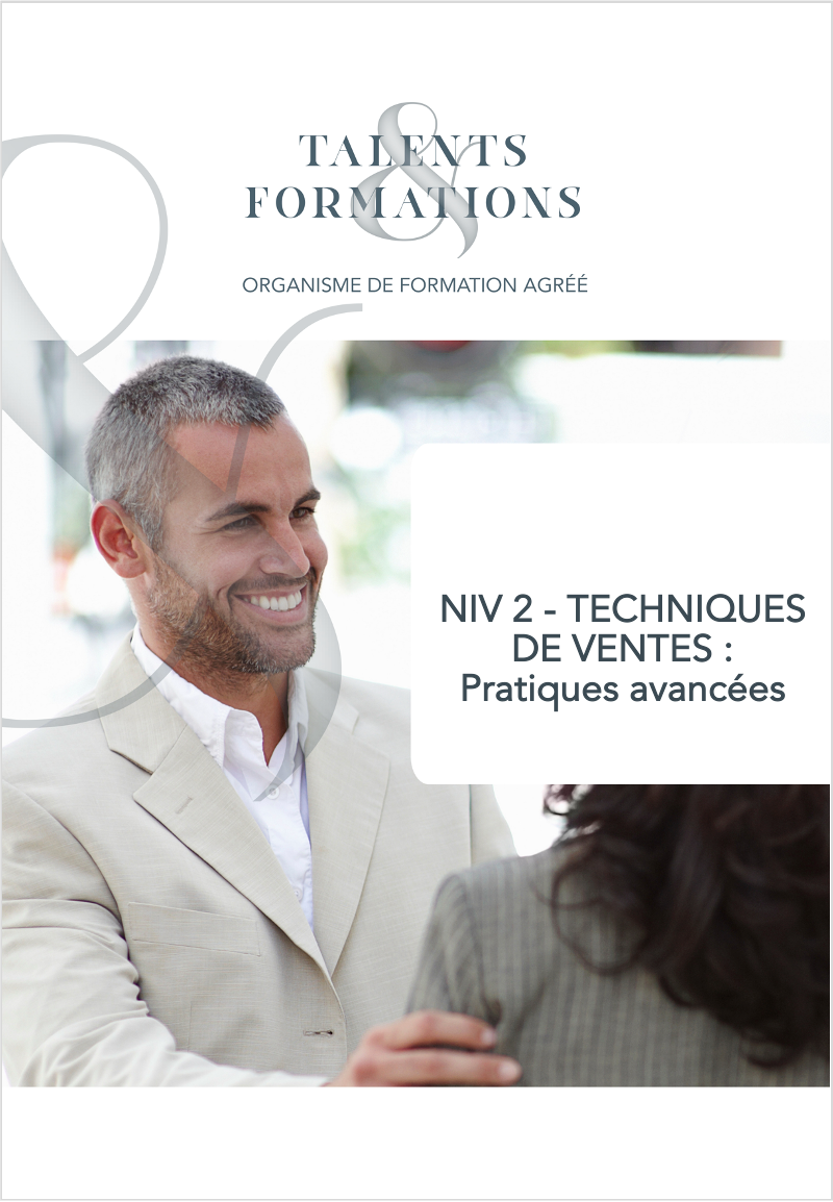 COMMERCIAL : TECHNIQUES DE VENTES – PRATIQUES AVANCEES